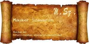 Mauker Szeverin névjegykártya
